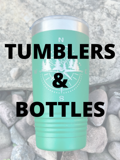 Tumblers & Bottles