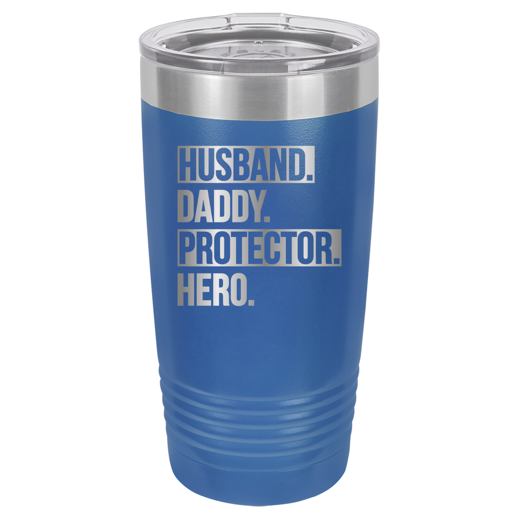Father's Day "Husband. Daddy. Protector. Hero. 20oz Polar Camel Tumbler - Royal Blue image