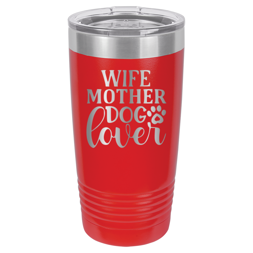 Wife, Mother, Dog Lover - 20oz Polar Camel Tumbler - Red image