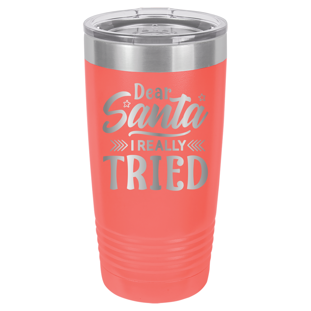 Dear Santa I Really Tried - 20oz Polar Camel Tumbler image 14