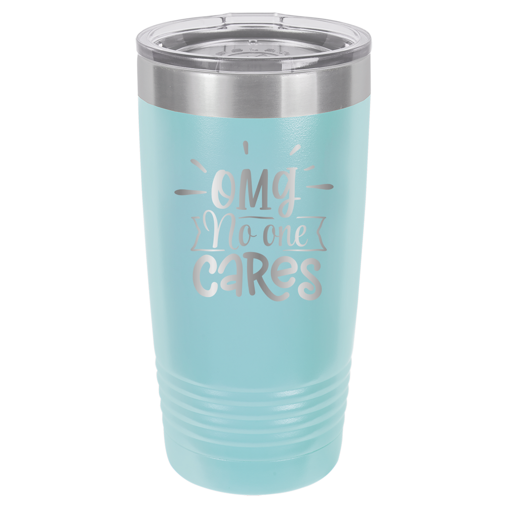 OMG No One Cares - 20oz Polar Camel Tumbler image 12