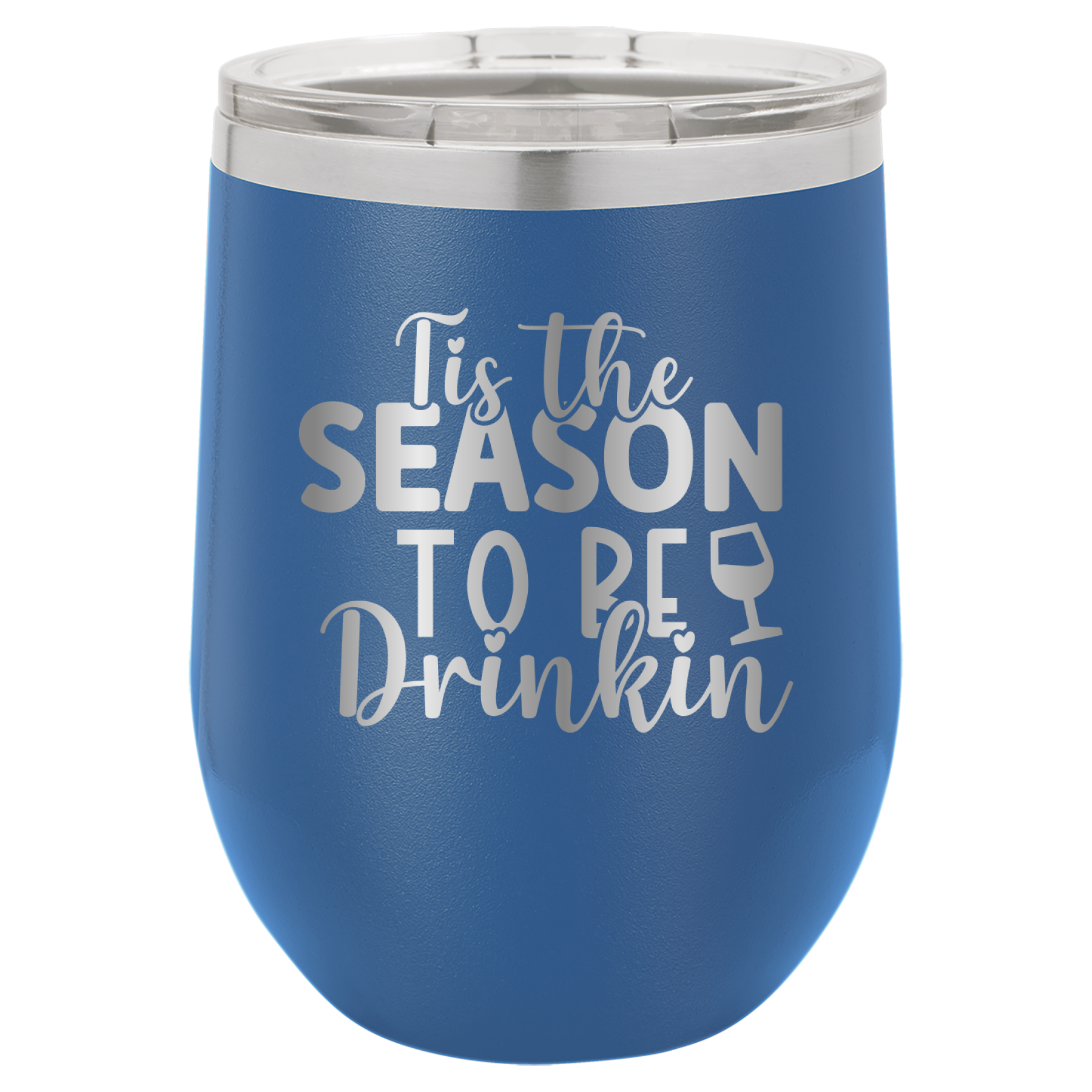 Tis The Season To Be Drinkin' - 12oz Polar Camel Wine Tumbler - Royal Blue image