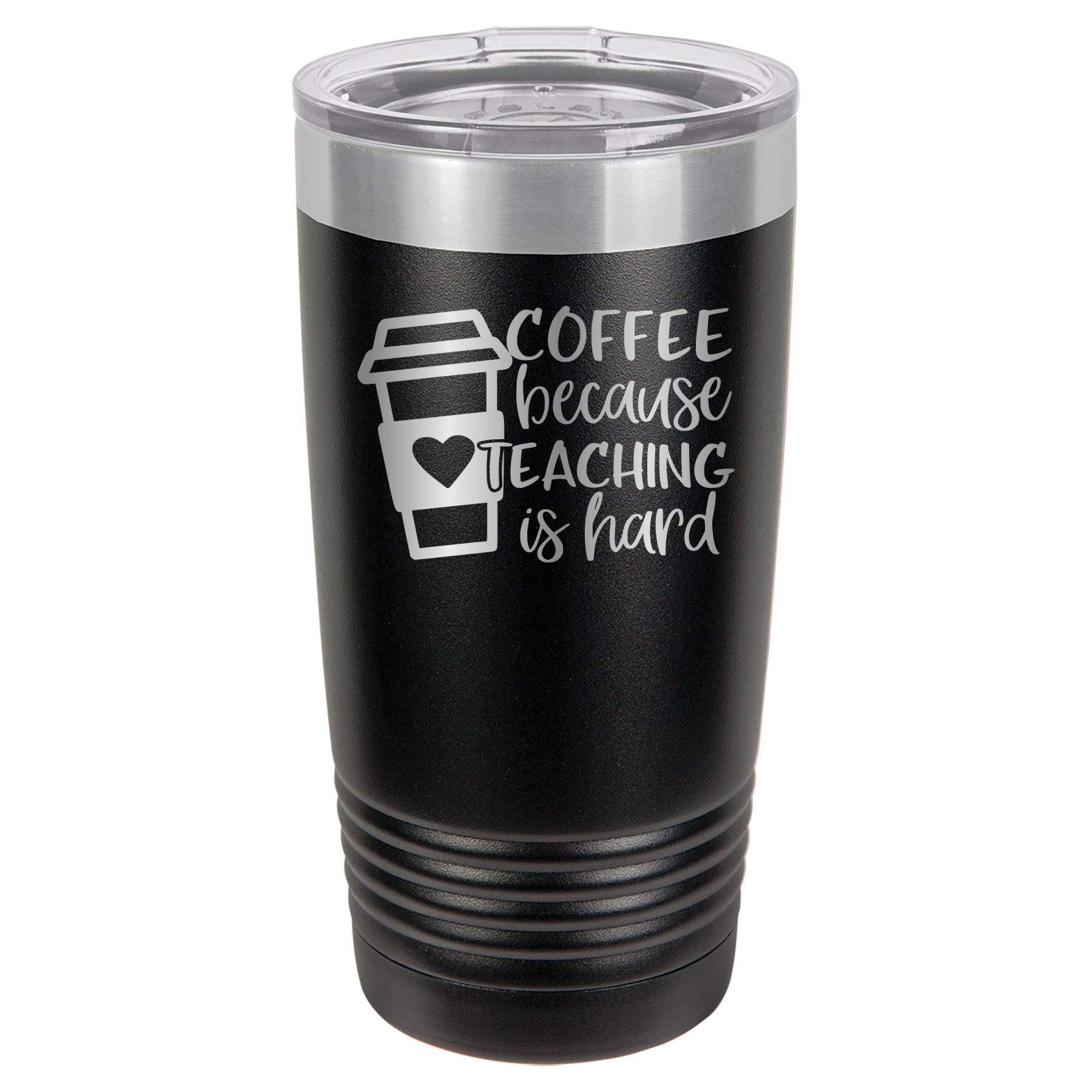 Coffee Because Teaching Is Hard - 20oz Polar Camel Tumbler - Black image