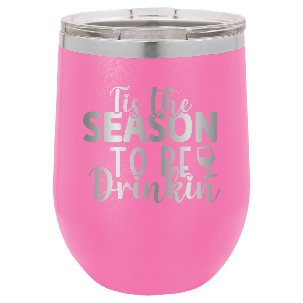 Tis The Season To Be Drinkin' - 12oz Polar Camel Wine Tumbler image 13