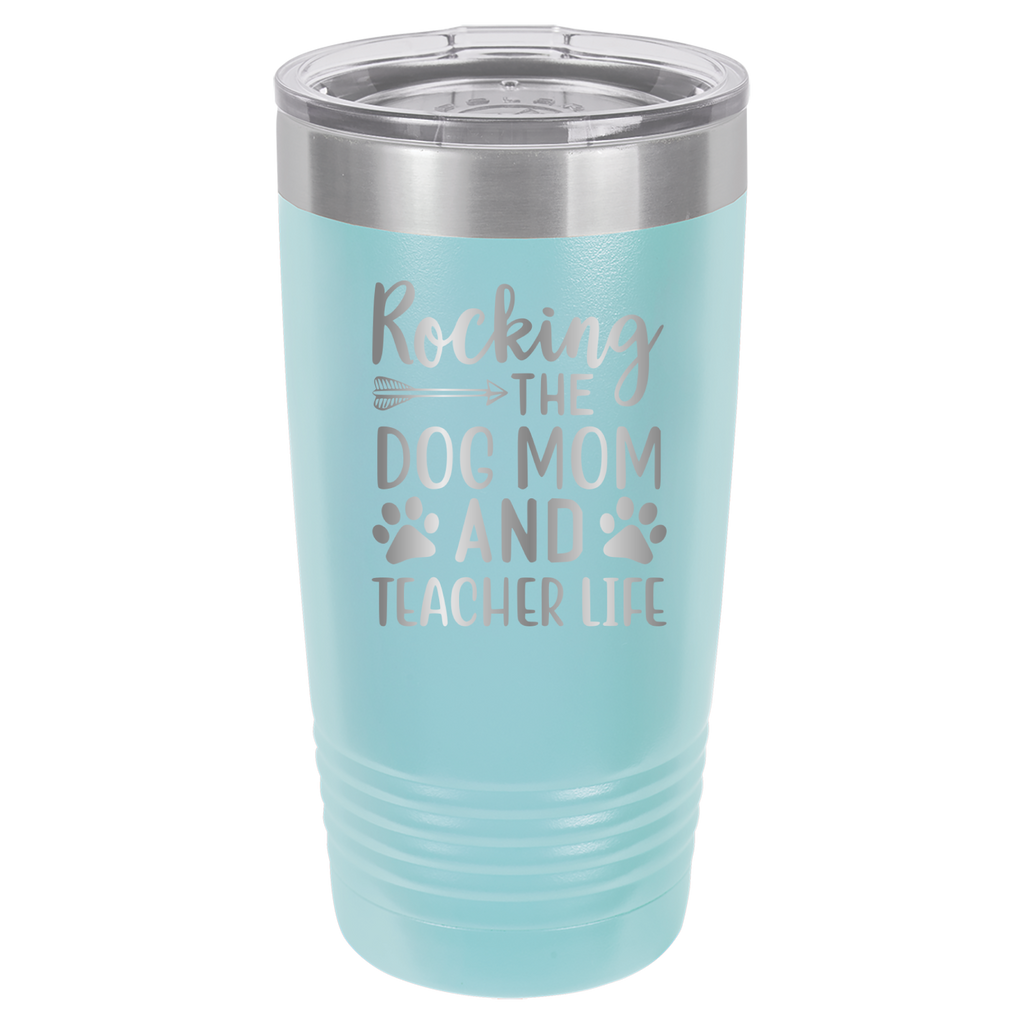 Rocking The Dog Mom And Teacher Life - 20oz Polar Camel Tumbler - Light Blue image