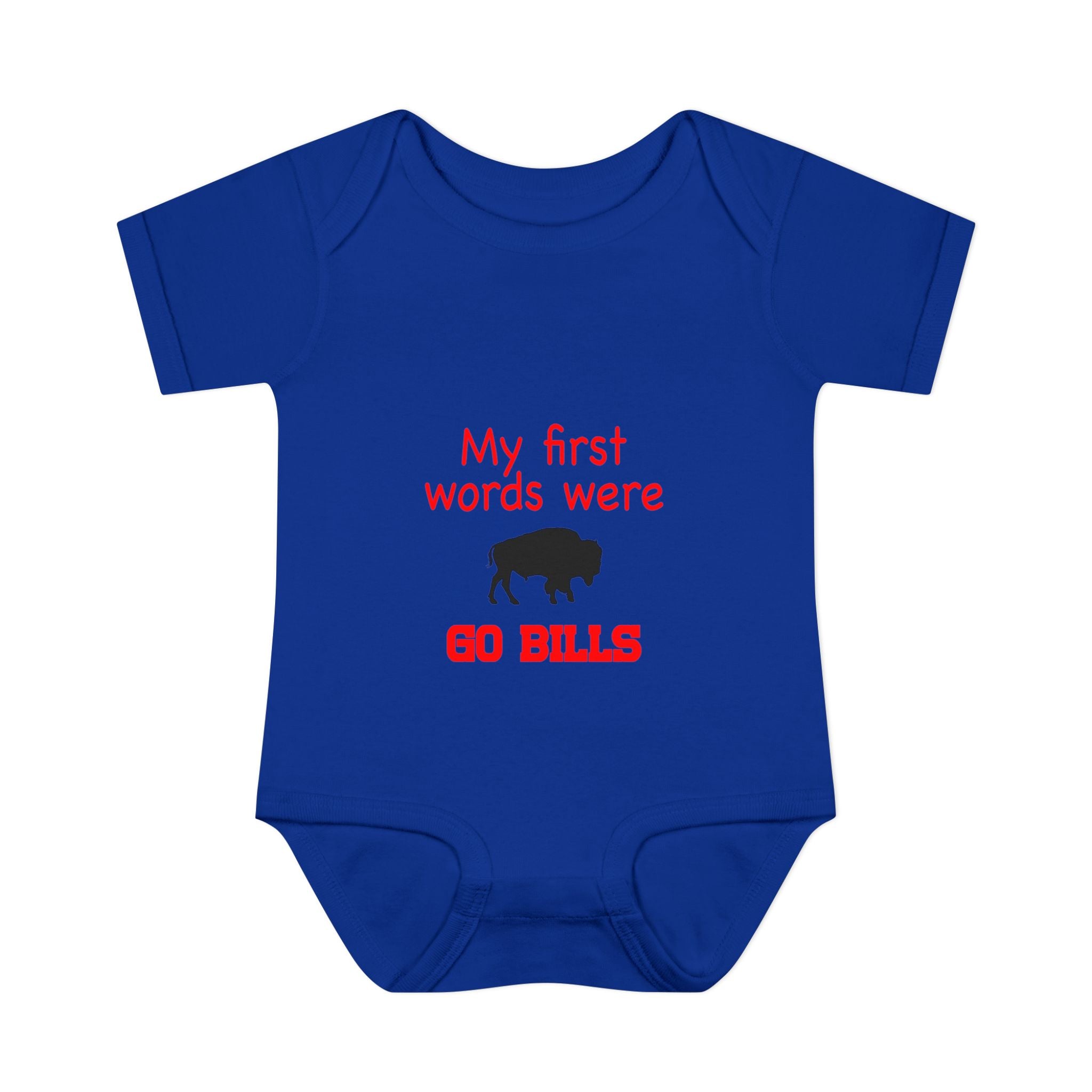 My First Words Were GO BILLS - Bills Mafia Infant Baby Rib Bodysuit