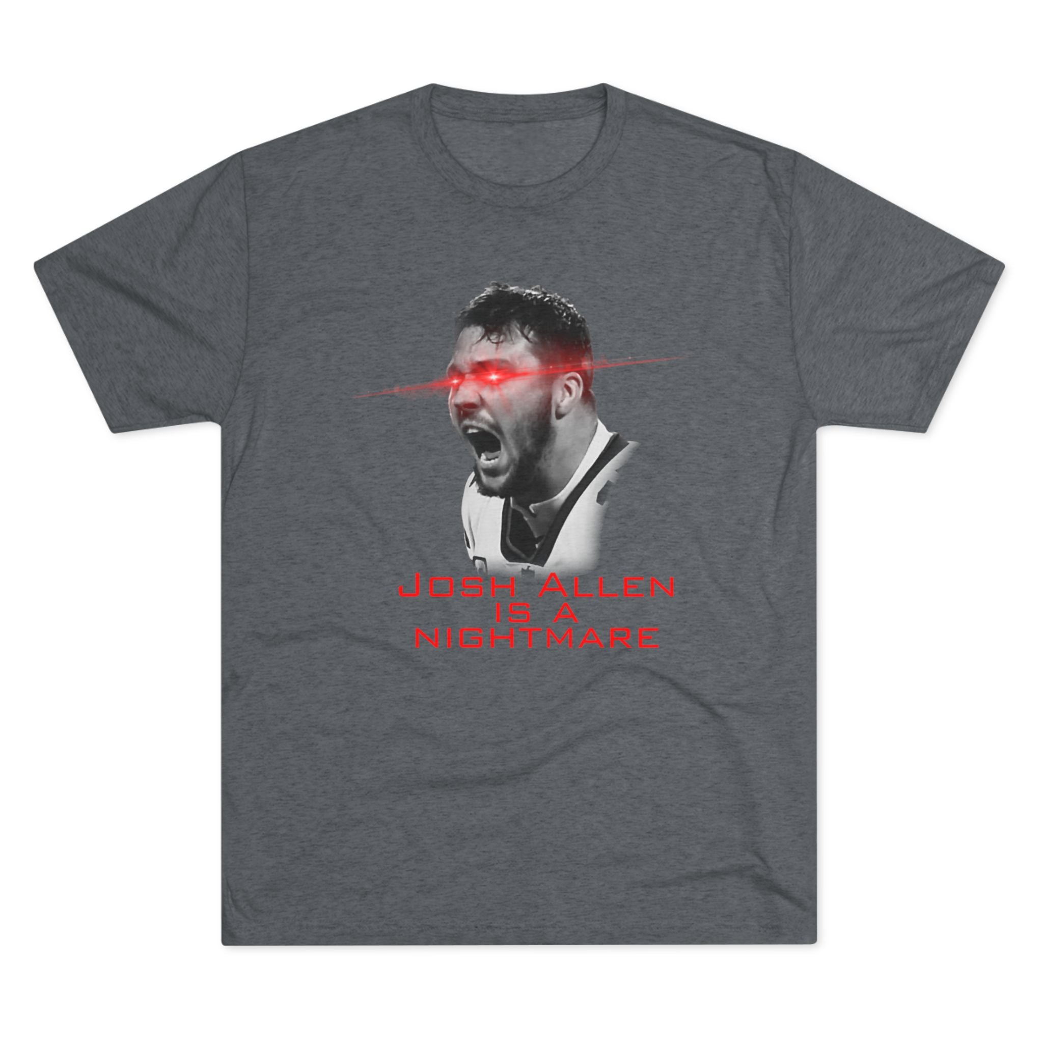 Josh Allen is a Nightmare Shirt