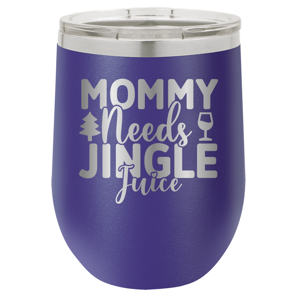 Mommy Needs Jingle Juice - 12oz Polar Camel Wine Tumbler image 9