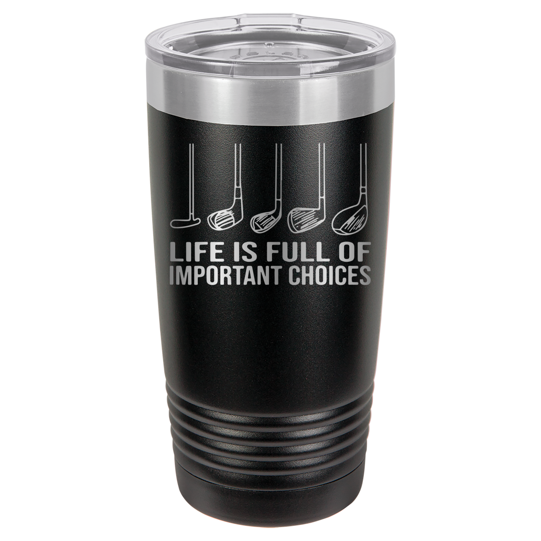 Life Is Full of Important Choices - Golf - 20oz Polar Camel Tumbler - Black image
