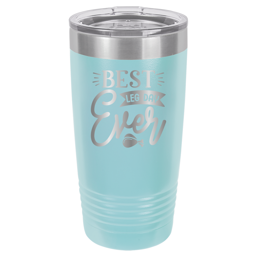 Best Leg Day Ever - 20oz Polar Camel Tumbler image 6