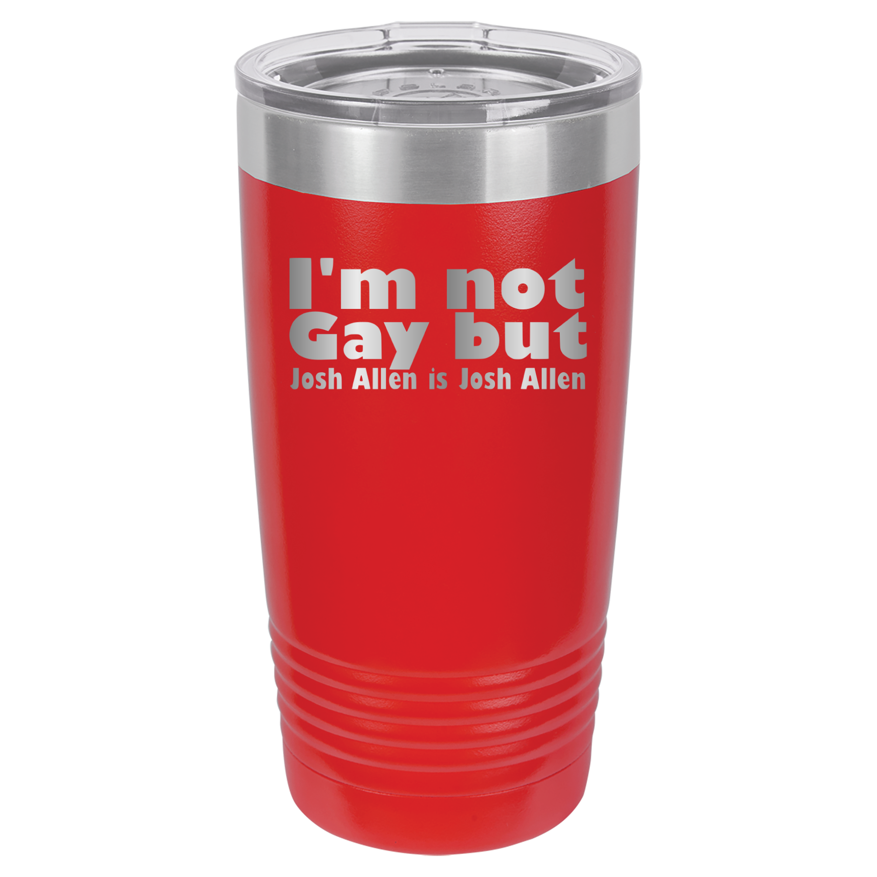 I'm Not Gay But Josh Allen Is Josh Allen - 20oz Polar Camel Tumbler - Red image