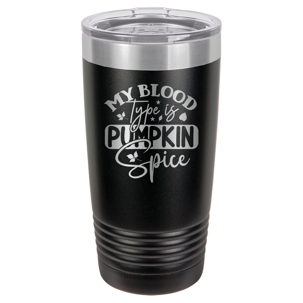 My Blood Type Is Pumpkin Spice - 20oz Polar Camel Tumbler image 1