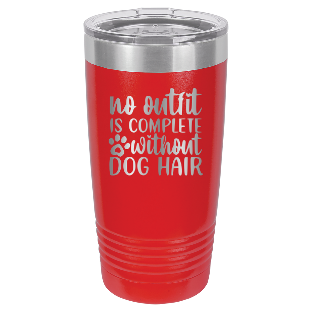 No Outfit Is Complete Without Dog Hair - 20oz Polar Camel Tumbler - Red image