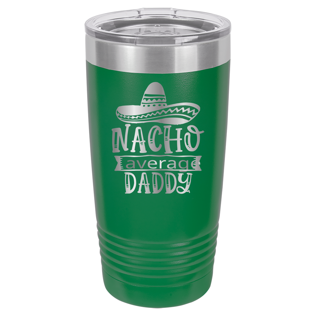 Nacho Average Daddy - 20oz Polar Camel Tumbler image 13