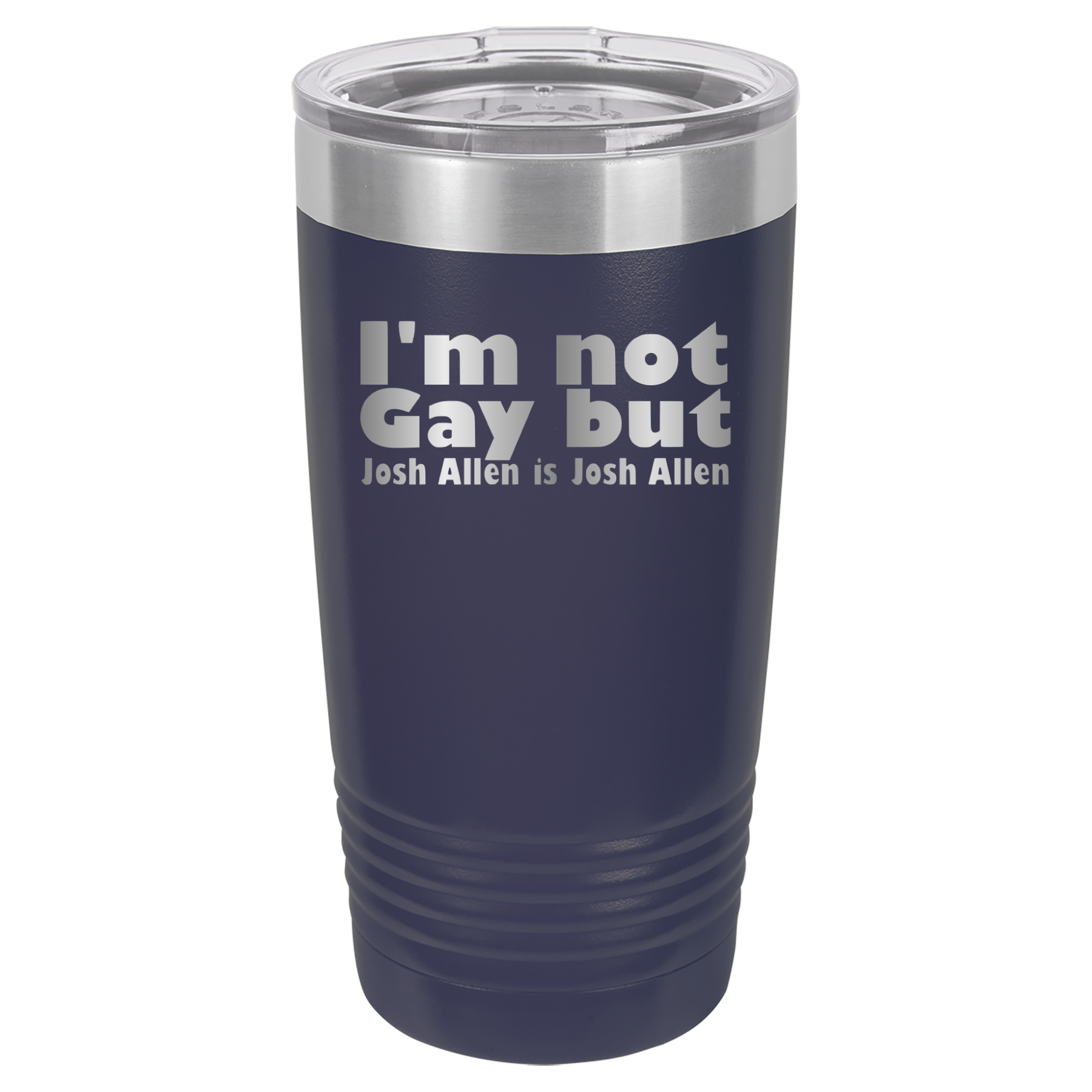 I'm Not Gay But Josh Allen Is Josh Allen - 20oz Polar Camel Tumbler - Navy image