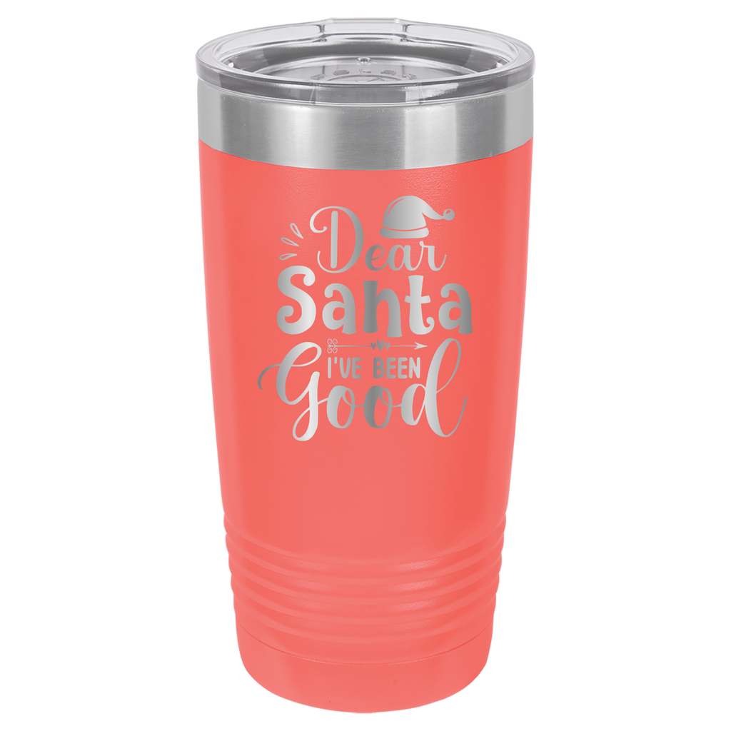 Dear Santa I've Been Good - 20oz Polar Camel Tumbler image 3