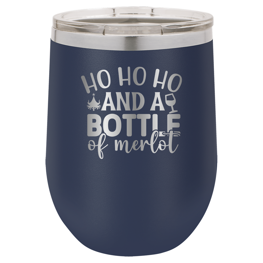 Ho Ho Ho And A Bottle of Merlot - 12oz Polar Camel Wine Tumbler - Navy image