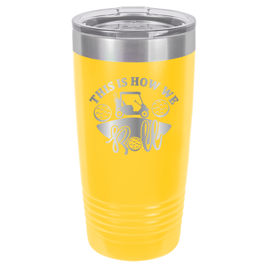 This Is How We Roll  -Golf - 20oz Polar Camel Tumbler image 2
