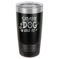Santa, The Dog Did It - 20oz Polar Camel Tumbler image 16