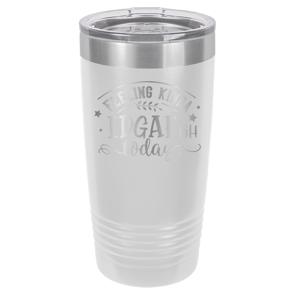 Kinda Feeling IDGAFish Today - 20oz Polar Camel Tumbler - White image