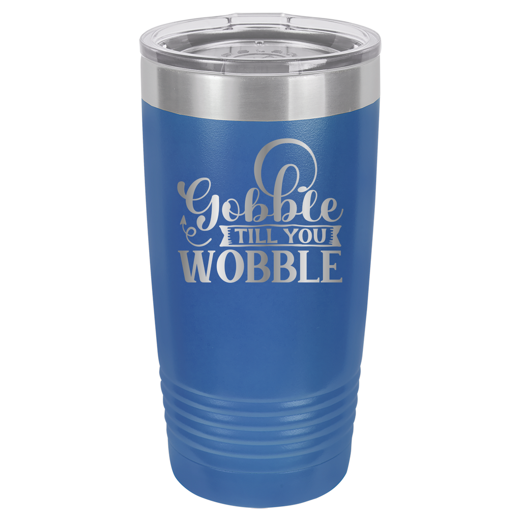 Gobble Til You Wobble - 20oz Polar Camel Tumbler - Royal Blue image