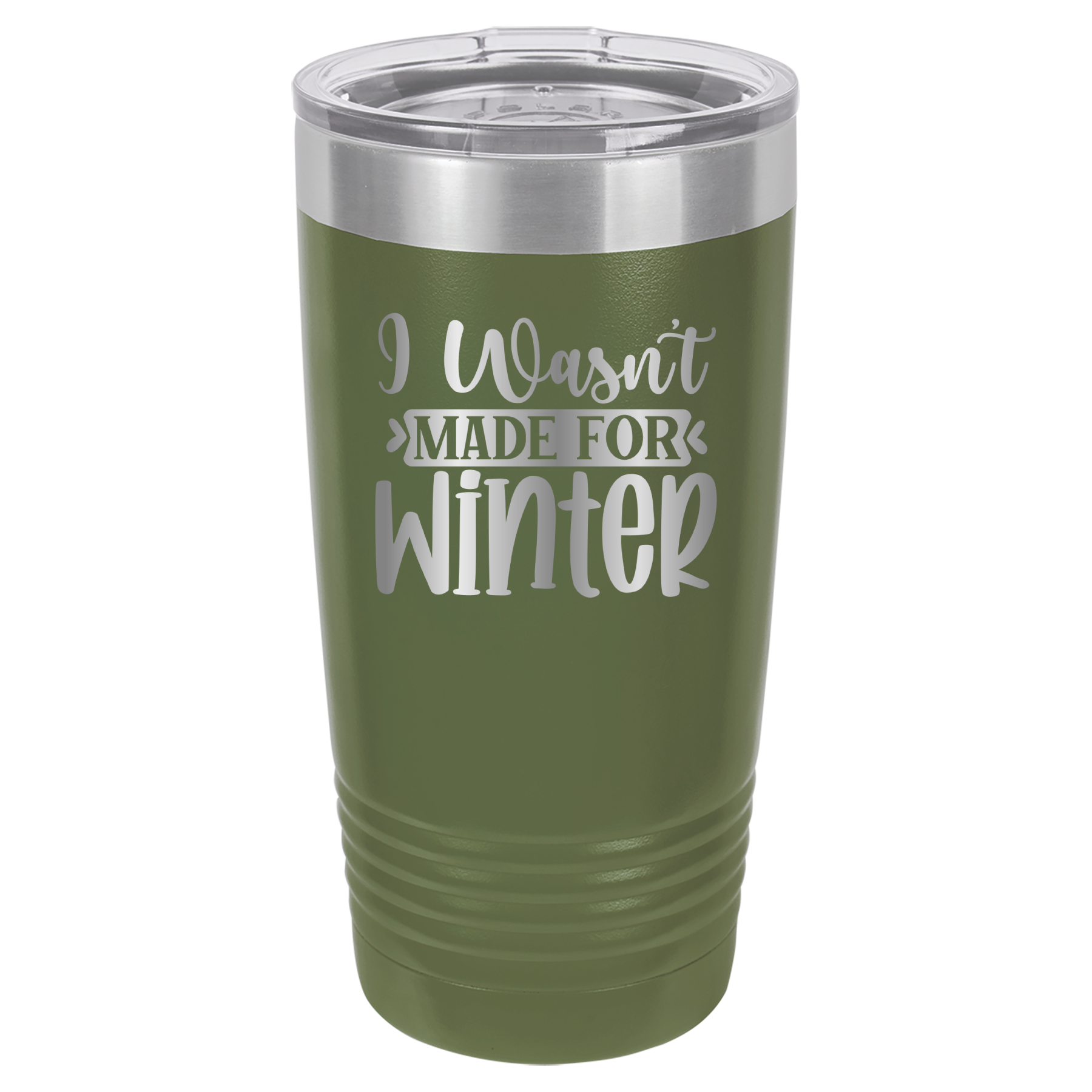 I Wasn't Made For Winter - 20oz Polar Camel Tumbler - Olive Green image