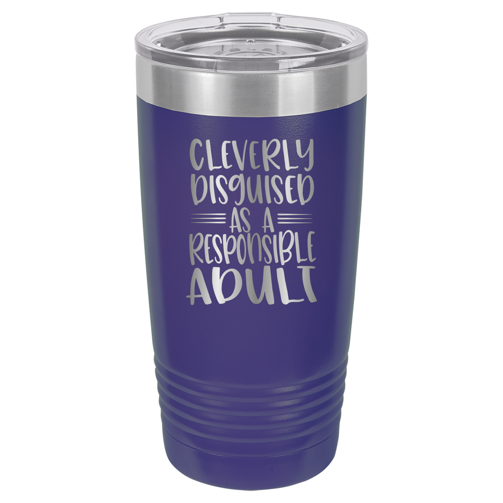 Cleverly Disguised As A Responsible Adult - 20oz Polar Camel Tumbler image 6