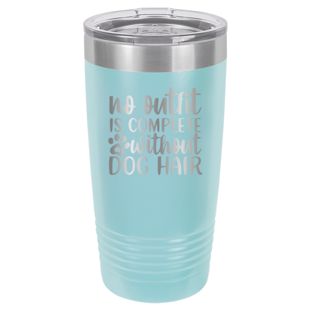 No Outfit Is Complete Without Dog Hair - 20oz Polar Camel Tumbler - Light Blue image
