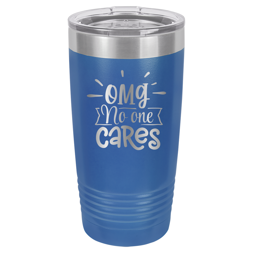 OMG No One Cares - 20oz Polar Camel Tumbler - Royal Blue image