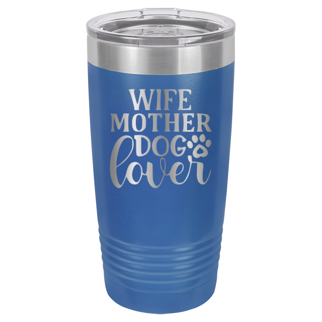 Wife, Mother, Dog Lover - 20oz Polar Camel Tumbler - Royal Blue image