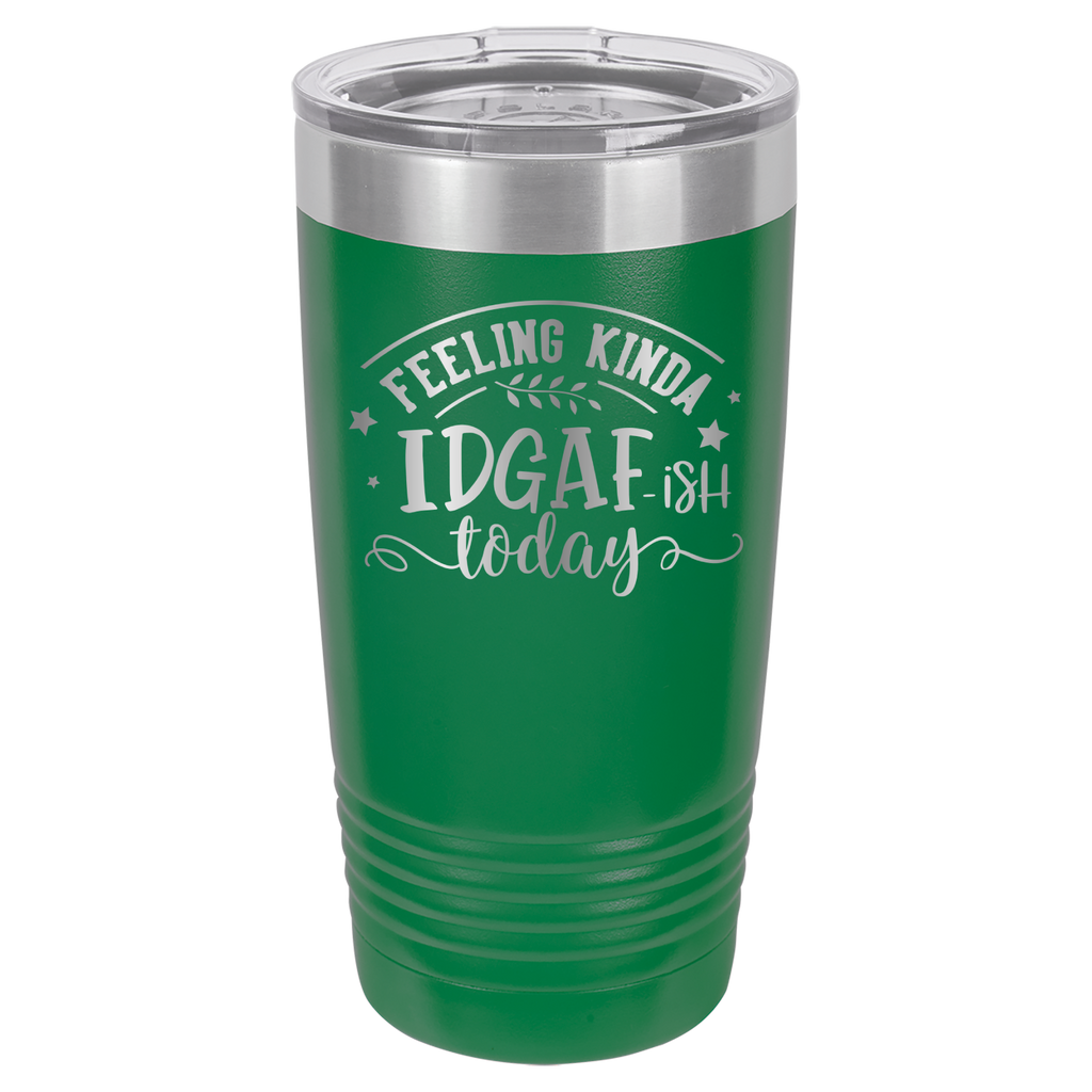 Kinda Feeling IDGAFish Today - 20oz Polar Camel Tumbler - Green image