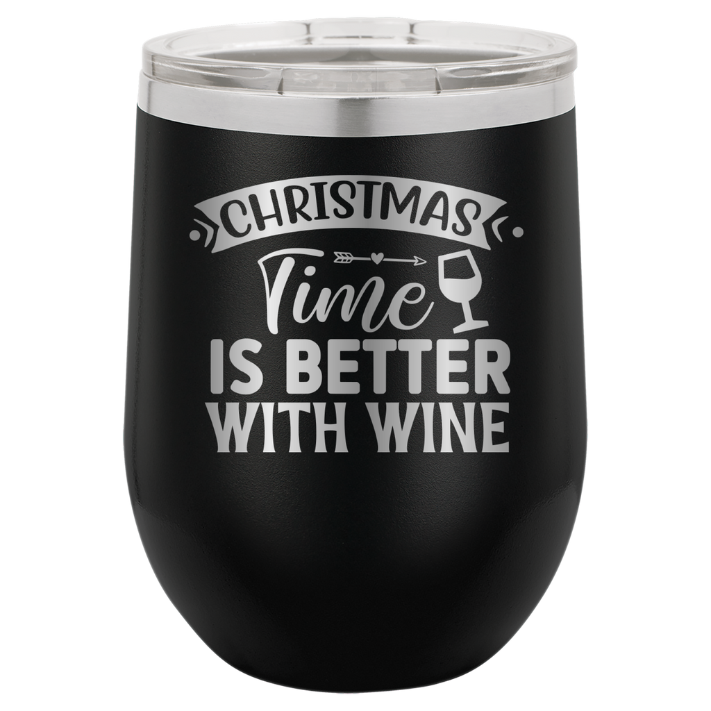 Christmas Time Is Better With Wine - 12oz Polar Camel Wine Tumbler image 16
