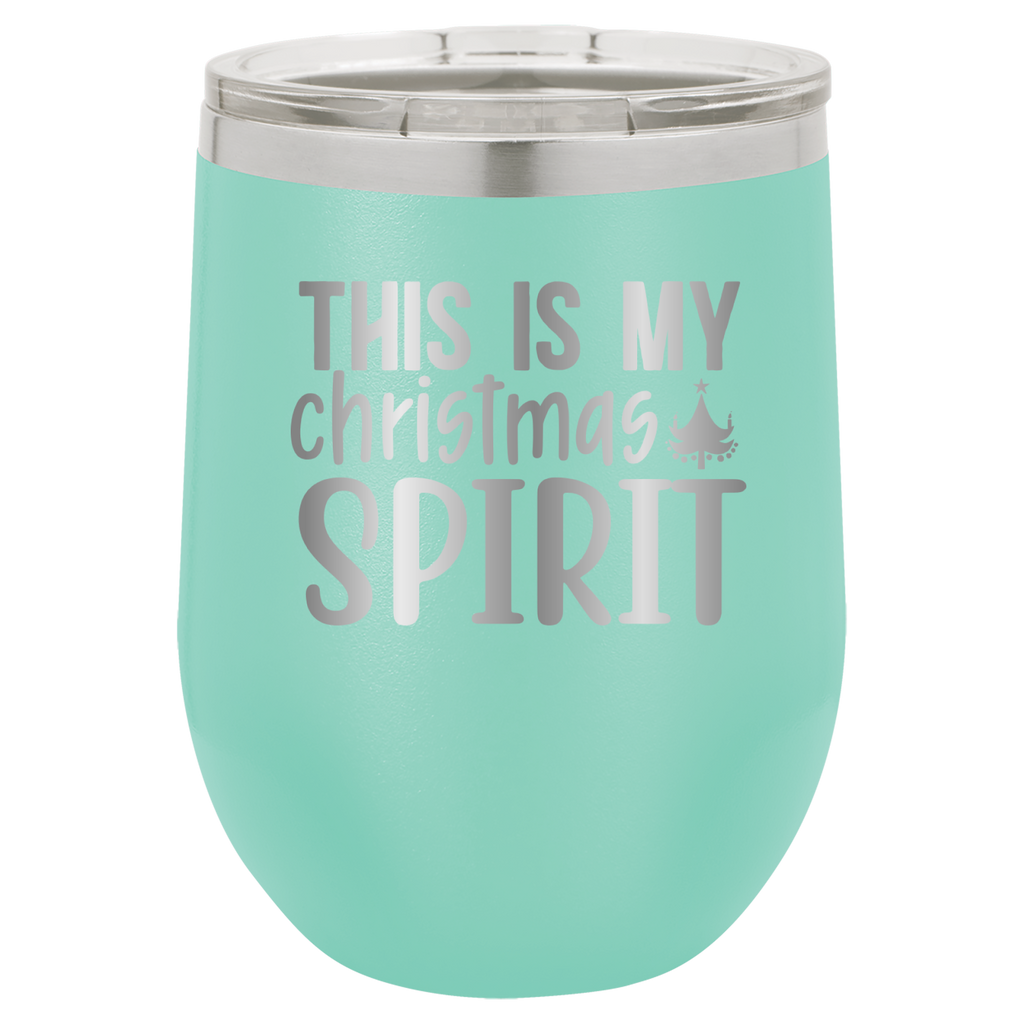 This Is My Christmas Spirit - 12oz Polar Camel Wine Tumbler - Teal image