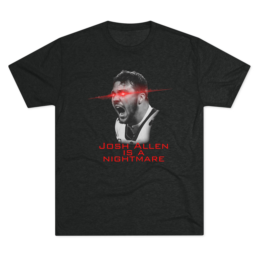 Josh Allen is a Nightmare Shirt