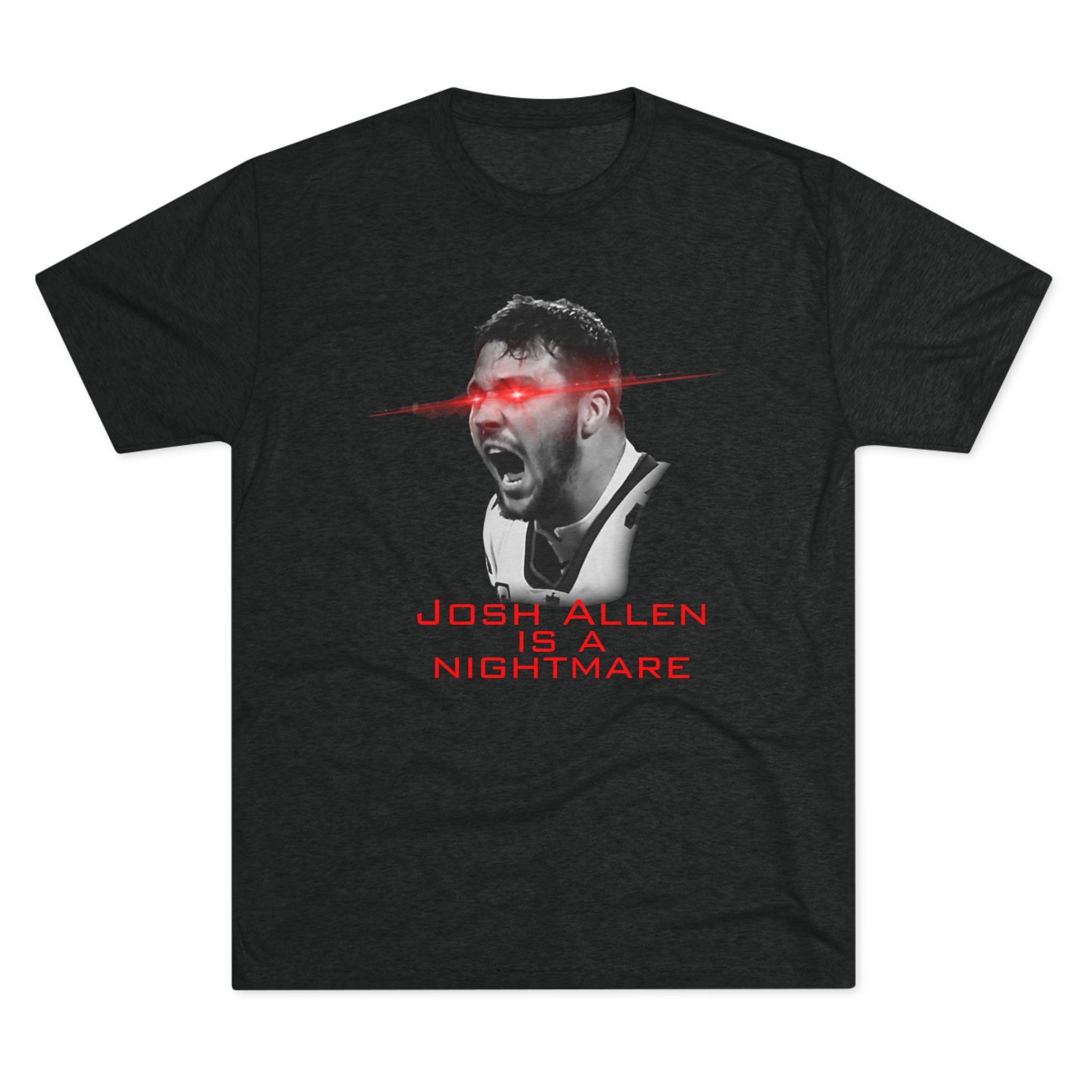 Josh Allen is a Nightmare Shirt