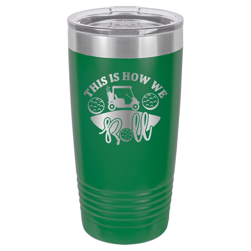 This Is How We Roll  -Golf - 20oz Polar Camel Tumbler image 13