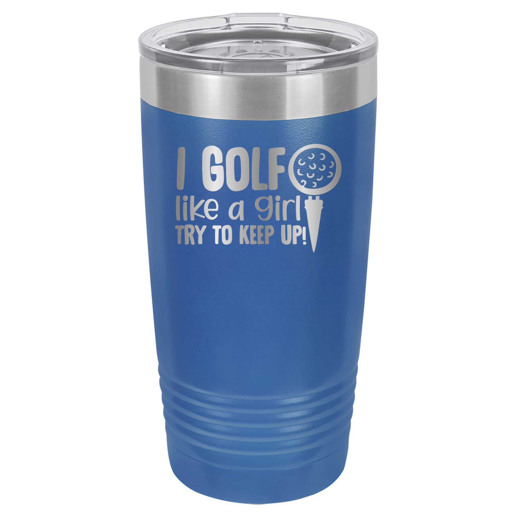 I Golf Like A Girl, Try To Keep Up - 20oz Polar Camel Tumbler image 2
