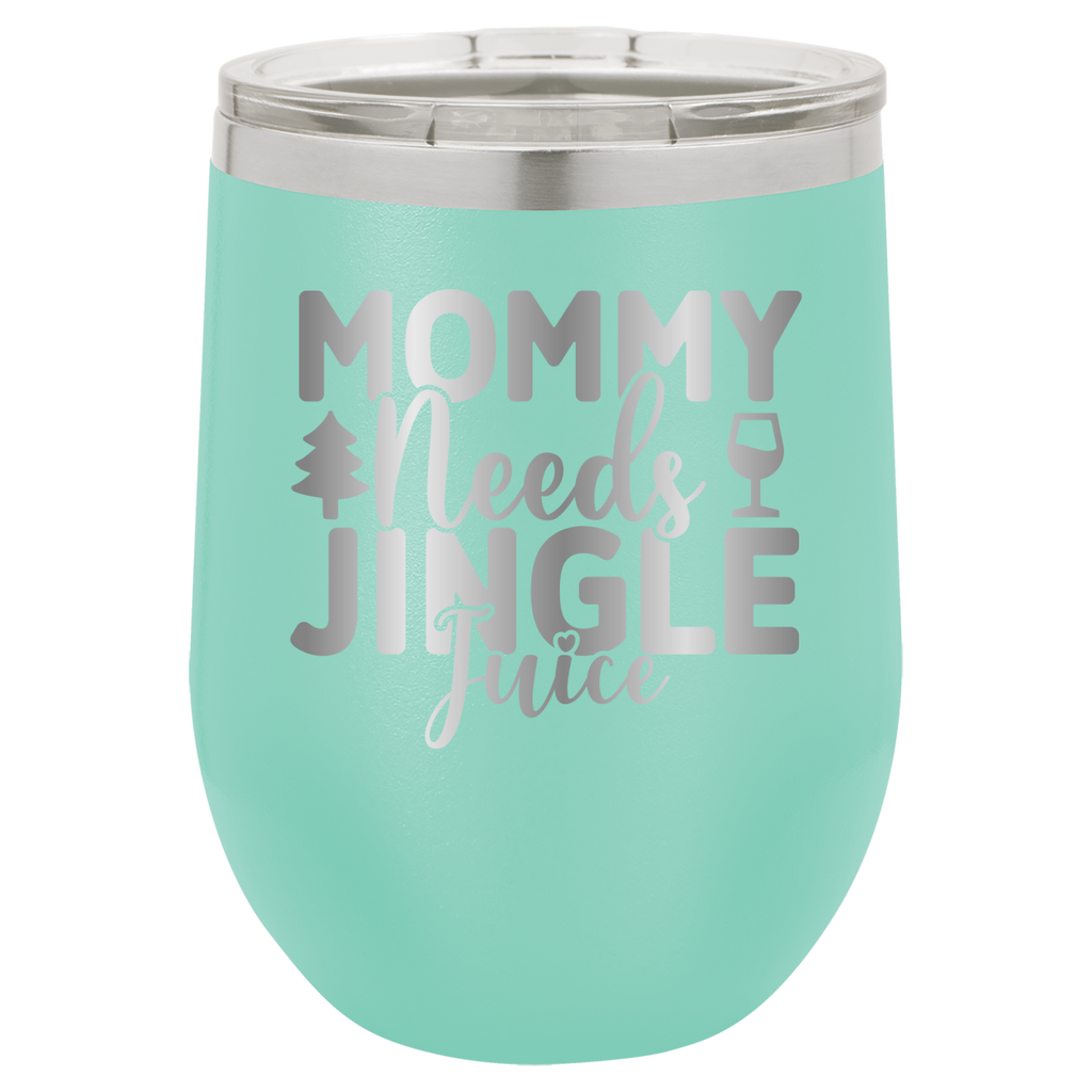 Mommy Needs Jingle Juice - 12oz Polar Camel Wine Tumbler image 12
