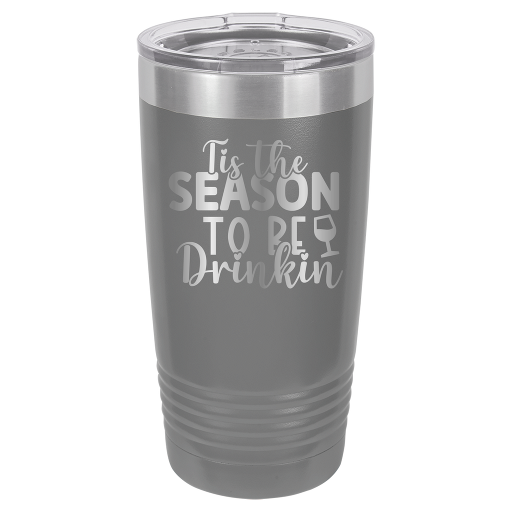 Tis The Season To Be Drinkin' - 20oz Polar Camel Tumbler image 14