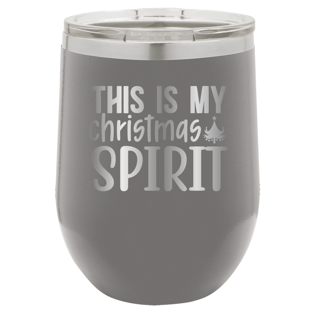 This Is My Christmas Spirit - 12oz Polar Camel Wine Tumbler - Gray image
