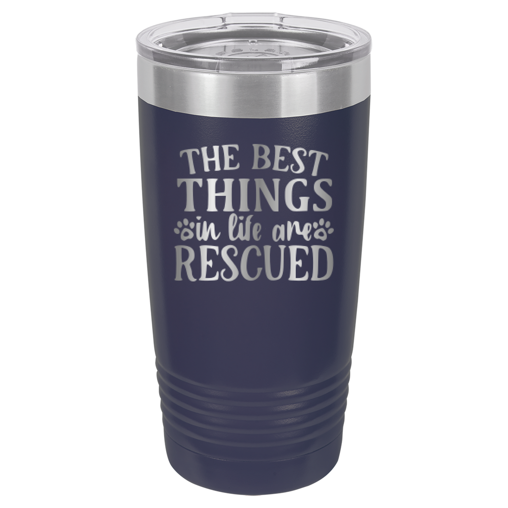 The Best Things In Life Are Rescued - 20oz Polar Camel Tumbler - Navy image