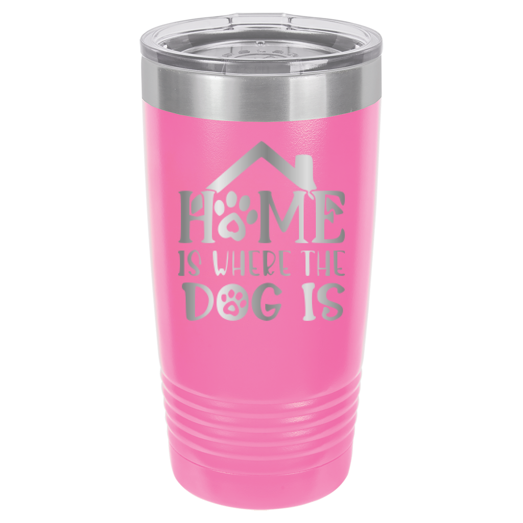 Home Is Where The Dog Is - 20oz Polar Camel Tumbler - Pink image