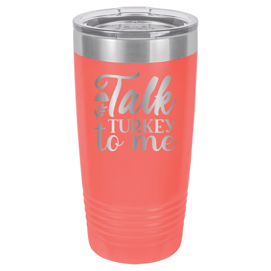 Talk Turkey To Me - 20oz Polar Camel Tumbler image 3