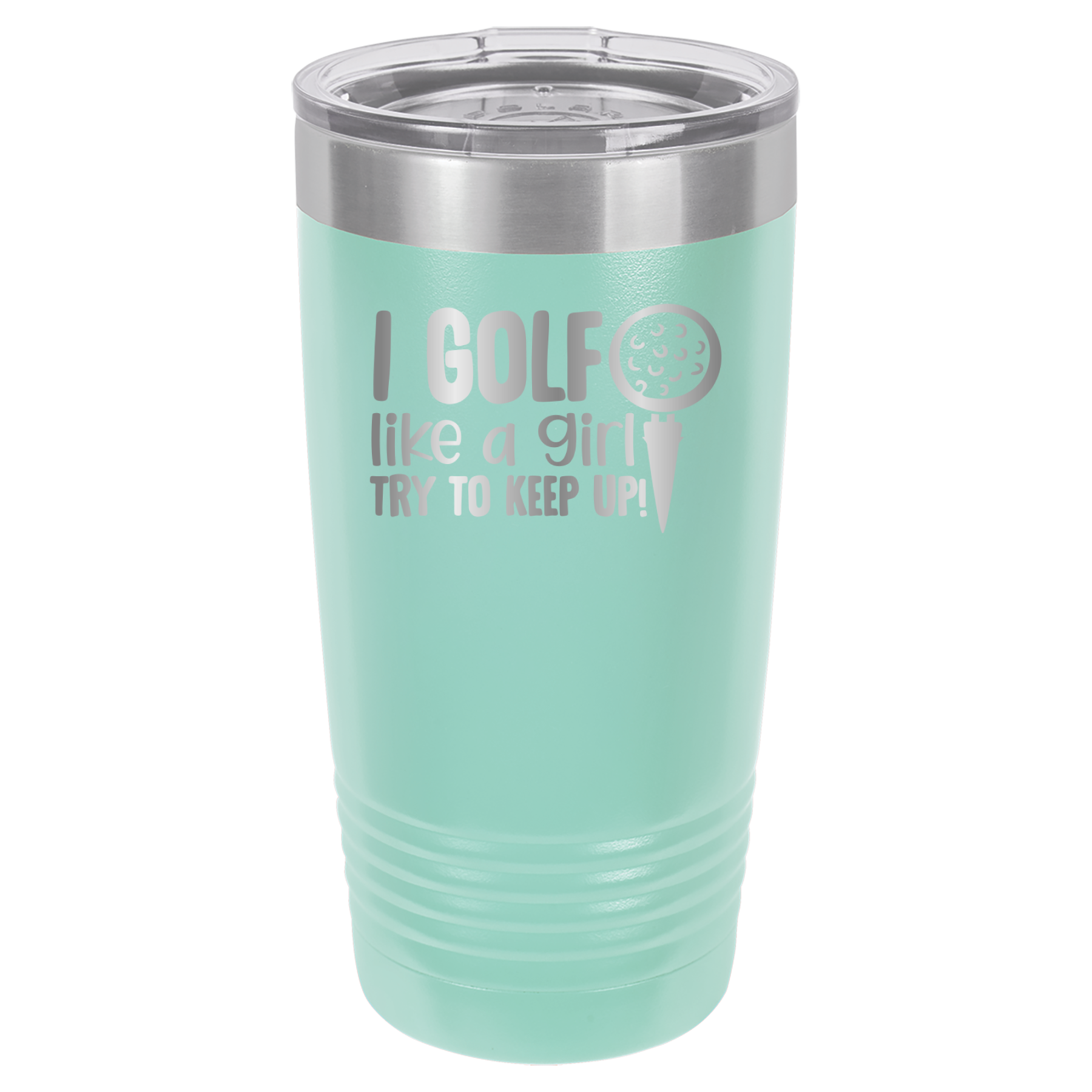 I Golf Like A Girl, Try To Keep Up - 20oz Polar Camel Tumbler image 15