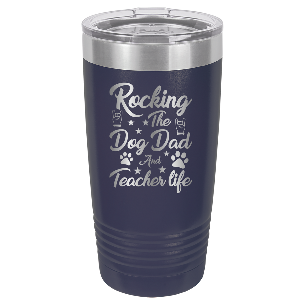 Rocking The Dog Dad And Teacher Life - 20oz Polar Camel Tumbler image 9