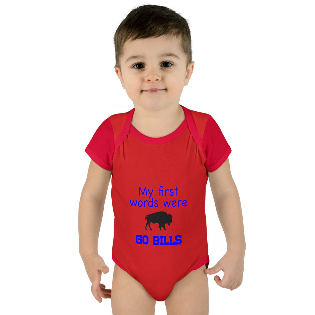 My First Words Were GO BILLS - Bills Mafia Infant Baby Rib Bodysuit