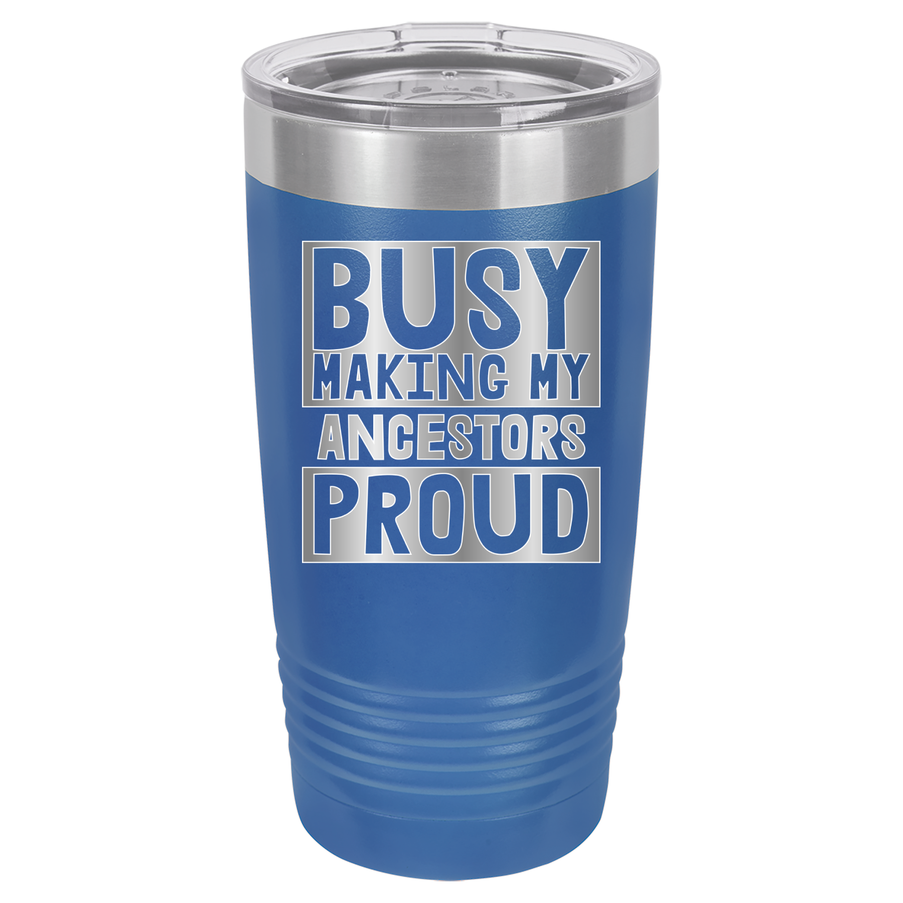 Busy Making My Ancestors Proud - 20oz Polar Camel Tumbler - Royal Blue image