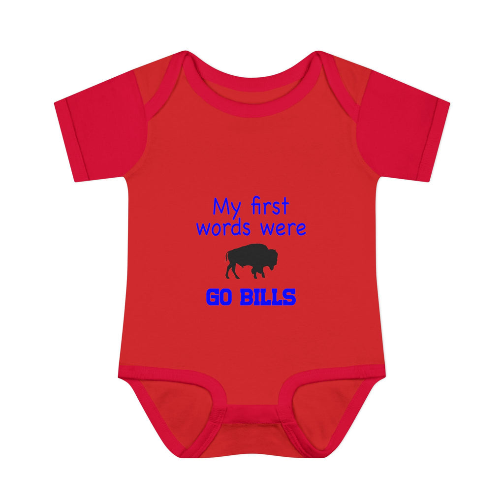 My First Words Were GO BILLS - Bills Mafia Infant Baby Rib Bodysuit