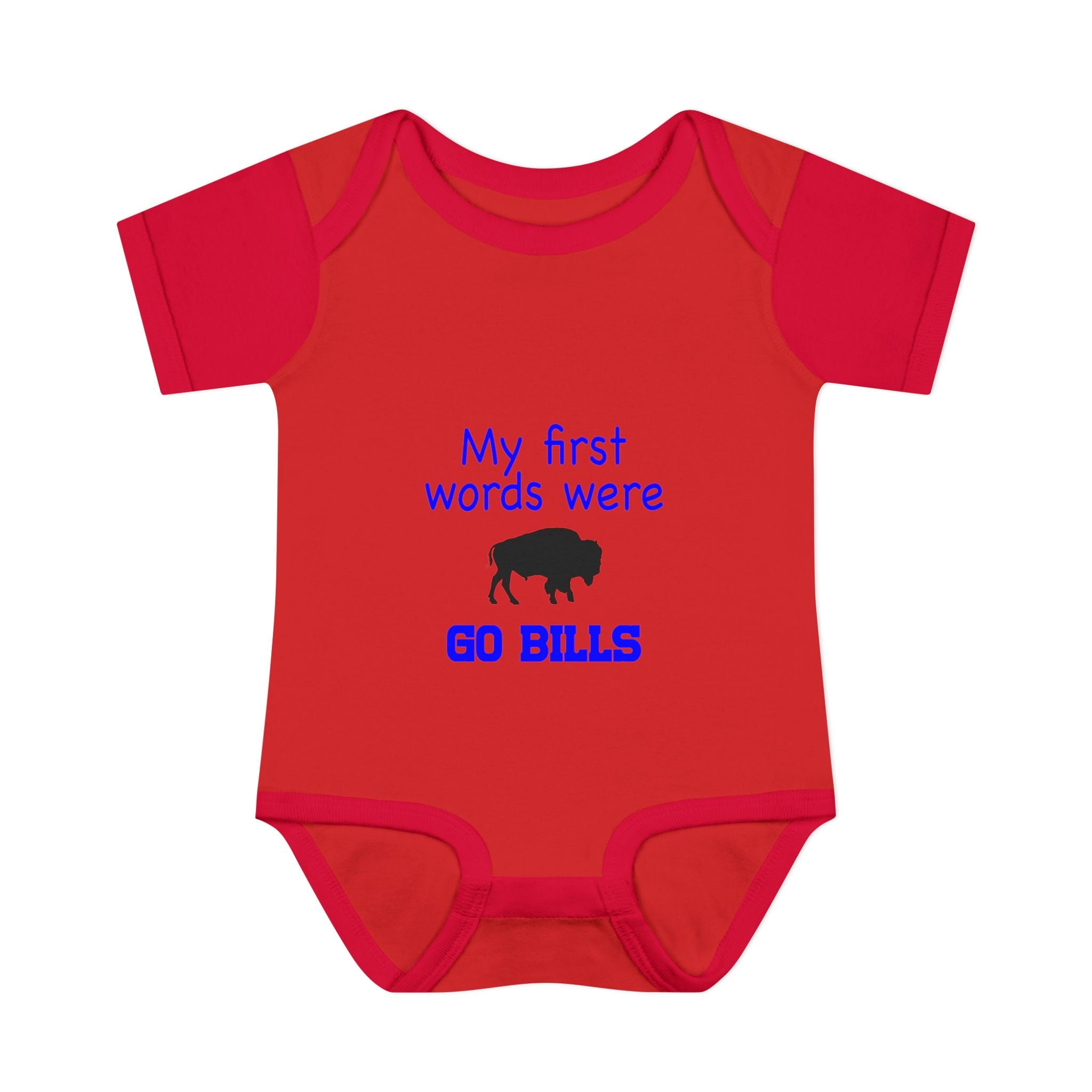 My First Words Were GO BILLS - Bills Mafia Infant Baby Rib Bodysuit