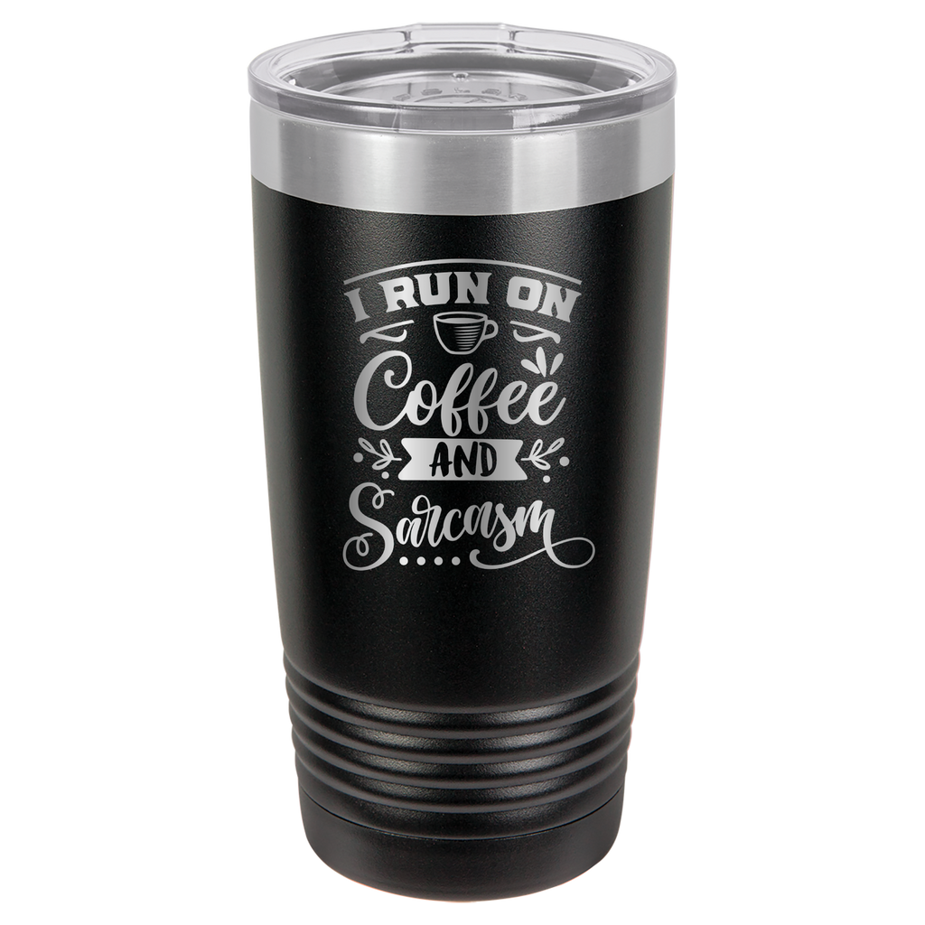 I Run On Coffee and Sarcasm - 20oz Polar Camel Tumbler image 0